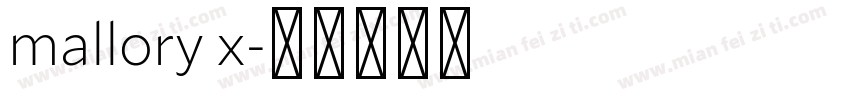 mallory x字体转换